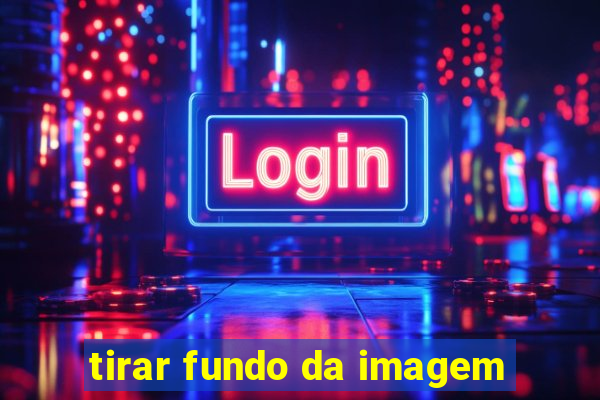 tirar fundo da imagem