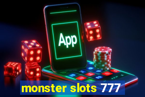 monster slots 777