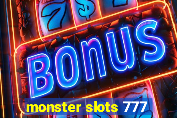 monster slots 777