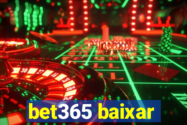 bet365 baixar