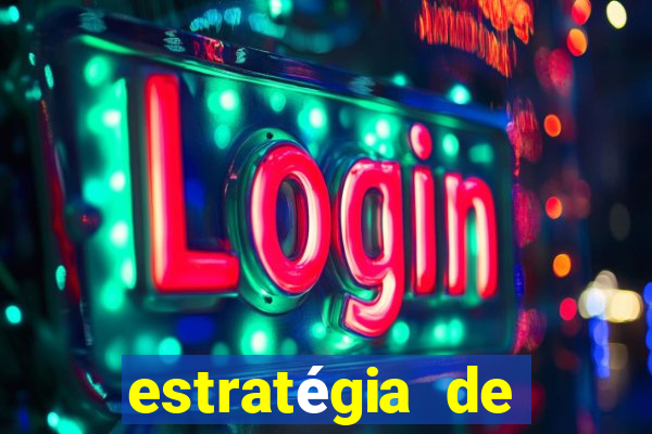 estratégia de jogos slots