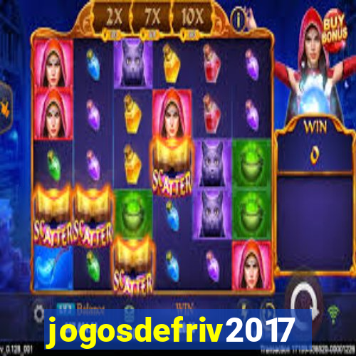 jogosdefriv2017