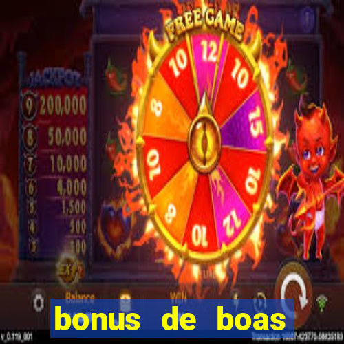 bonus de boas vindas casino