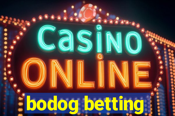 bodog betting