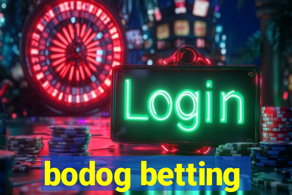 bodog betting