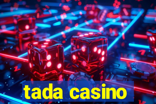 tada casino