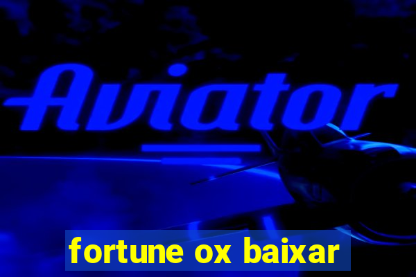 fortune ox baixar