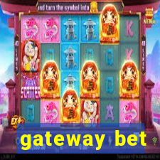 gateway bet