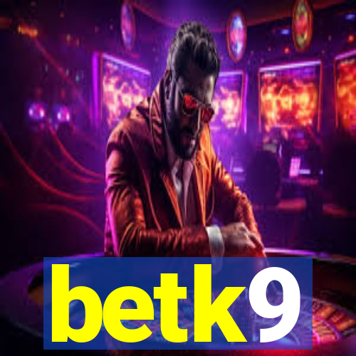 betk9