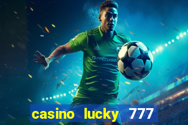 casino lucky 777 online roulette