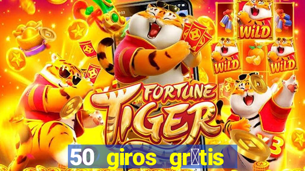 50 giros gr谩tis no cadastro