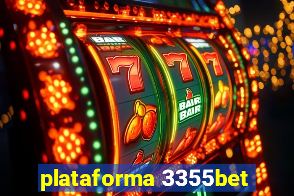 plataforma 3355bet