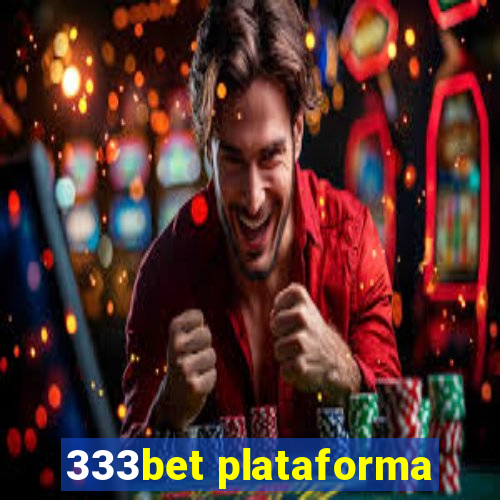 333bet plataforma