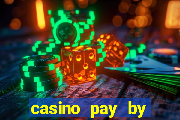 casino pay by mobile bill