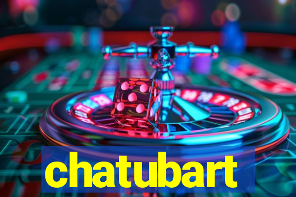 chatubart