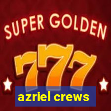 azriel crews