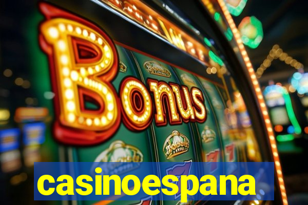 casinoespana