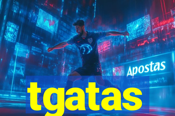 tgatas