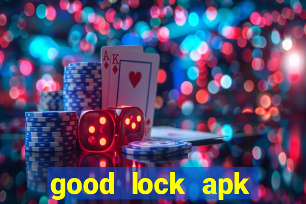 good lock apk android 13