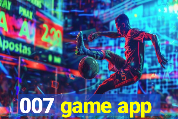 007 game app