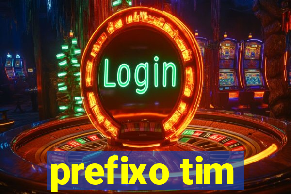 prefixo tim