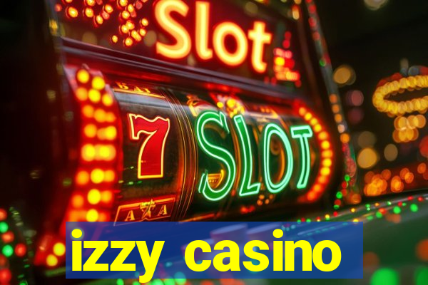 izzy casino