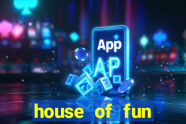 house of fun casino games