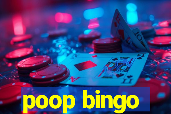 poop bingo