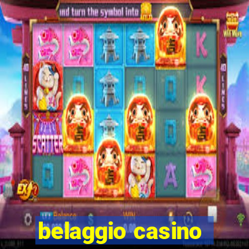 belaggio casino