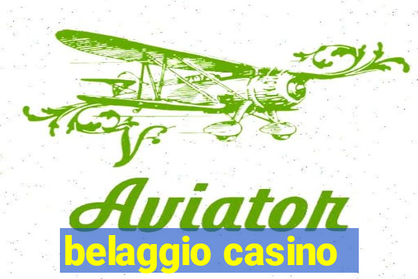 belaggio casino