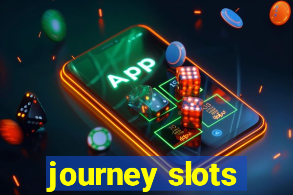 journey slots