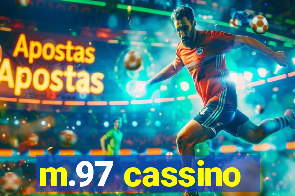 m.97 cassino