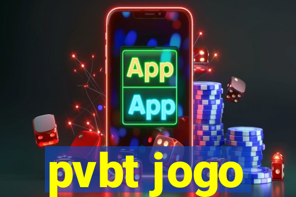 pvbt jogo