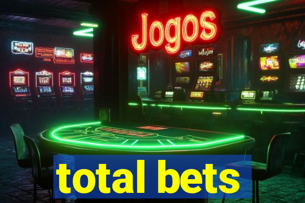 total bets