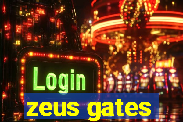 zeus gates