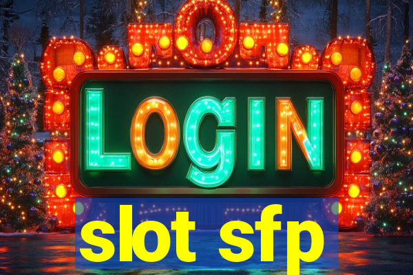 slot sfp