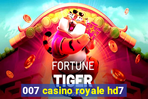 007 casino royale hd7