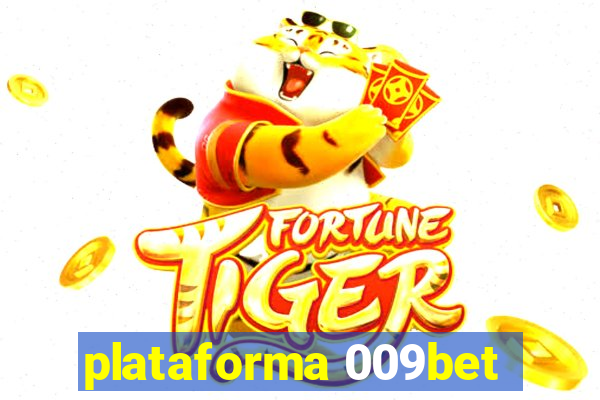 plataforma 009bet