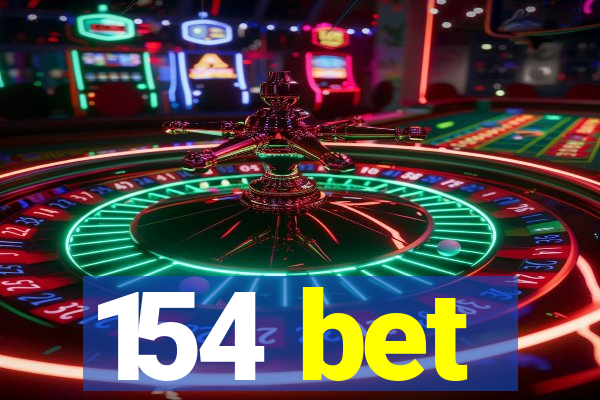 154 bet