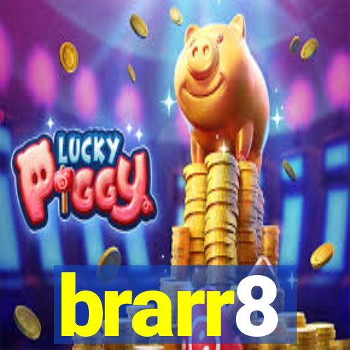 brarr8