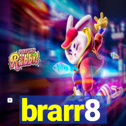 brarr8