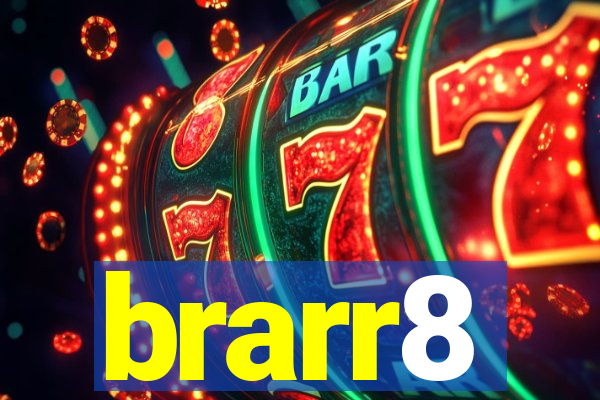 brarr8