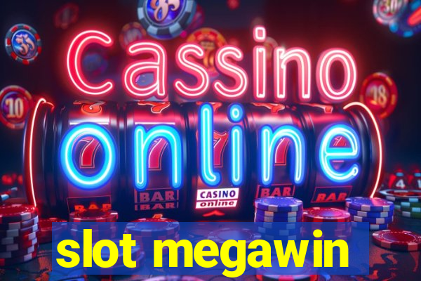 slot megawin