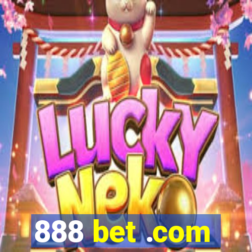 888 bet .com