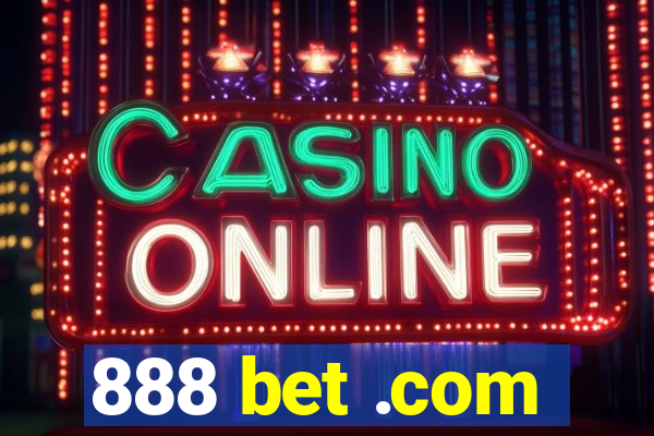 888 bet .com