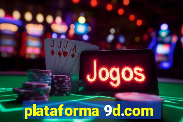 plataforma 9d.com