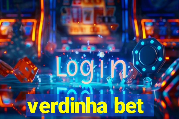 verdinha bet