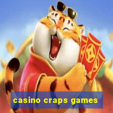 casino craps games