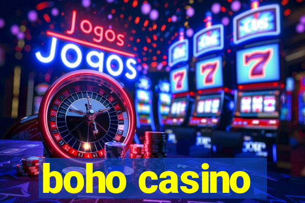 boho casino