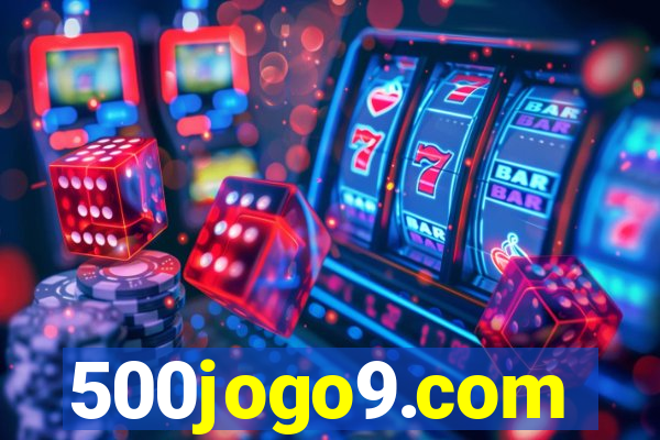 500jogo9.com